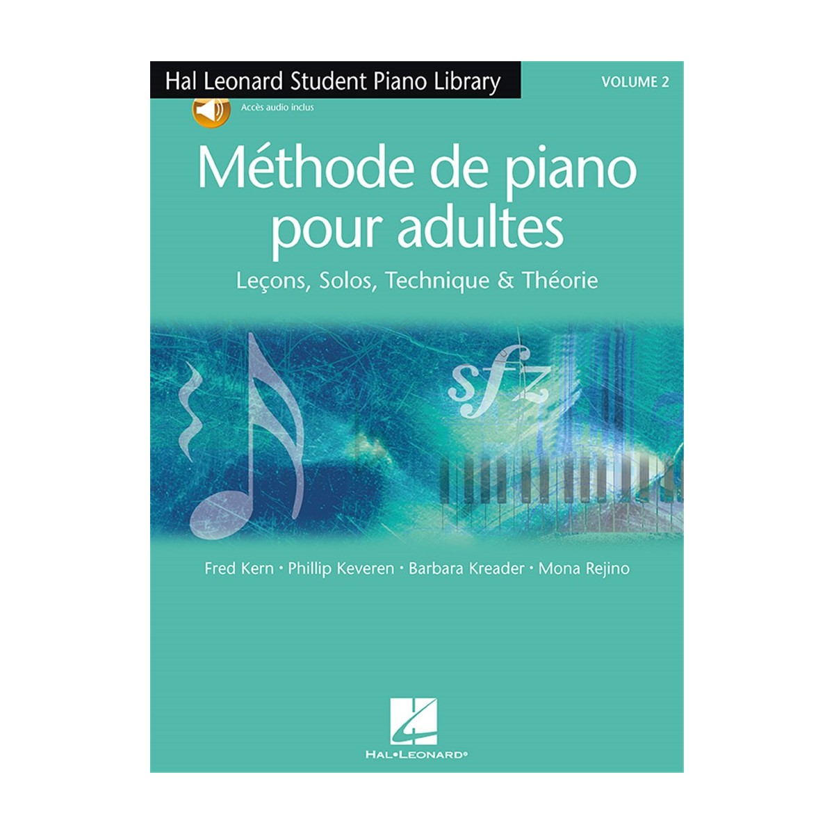 Méthode de Piano pour Adultes Volume 2 + Audio Online