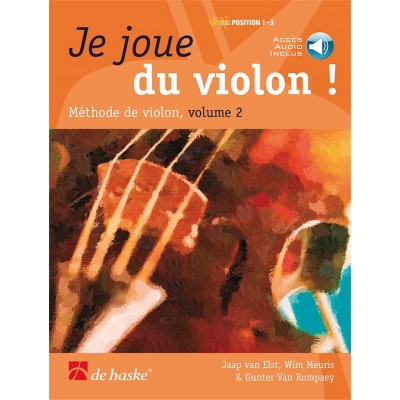Je Joue du Violon ! Volume 2 Accès Audio
