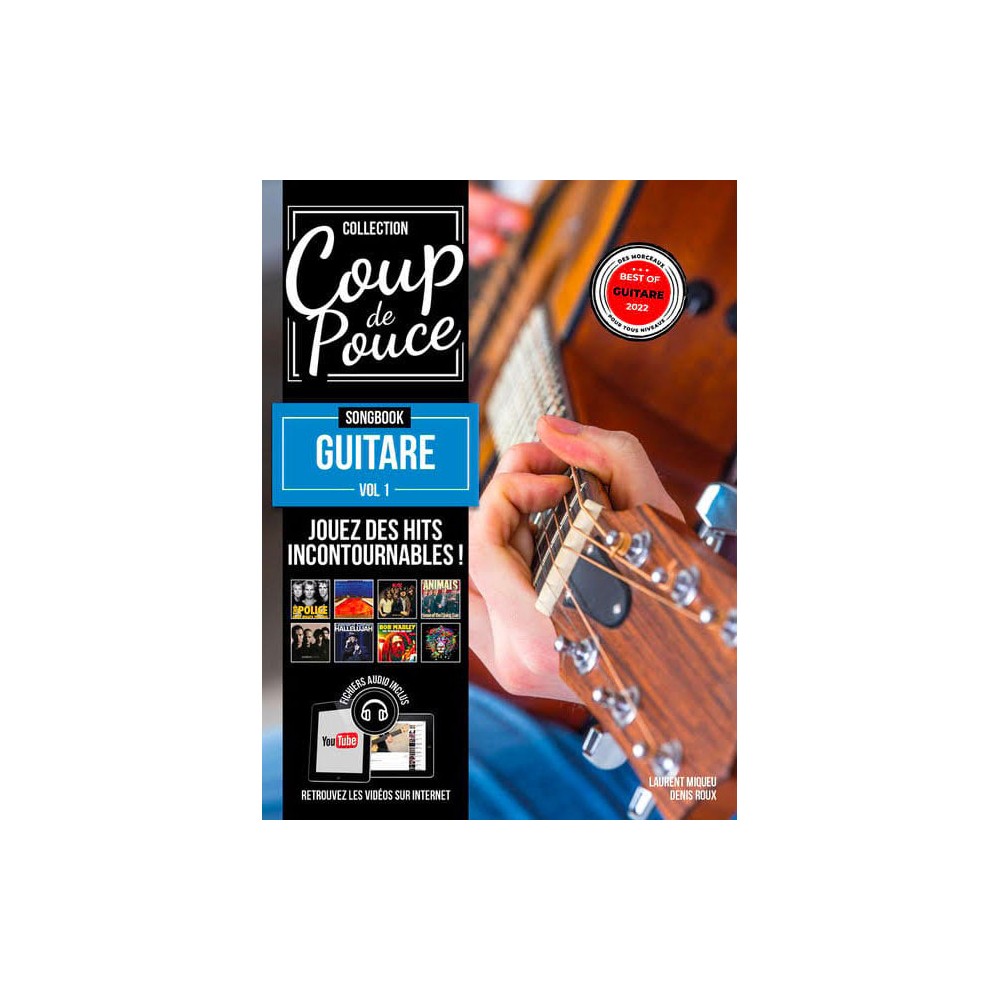 Coup de Pouce Songbook Guitare Volume 1