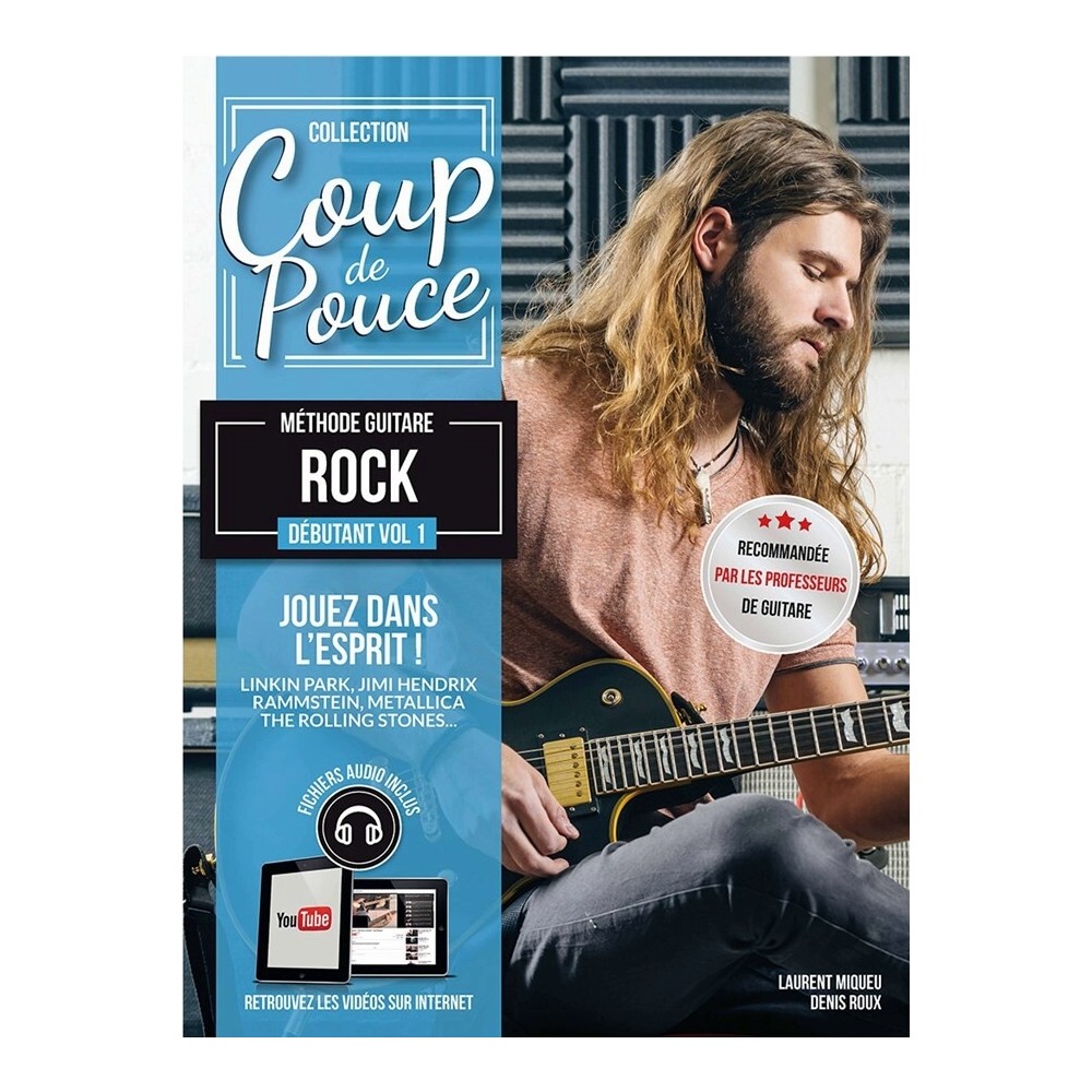 Coup de Pouce Méthode Guitare Rock Débutant Volume 1