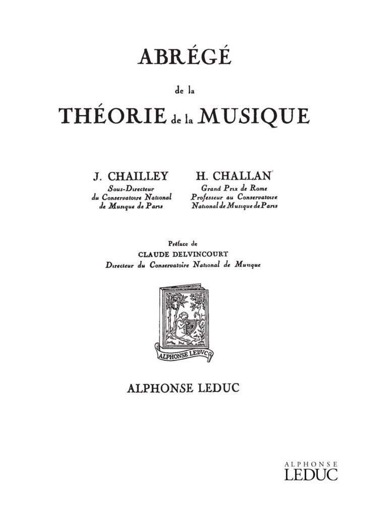 Abrégé de la Théorie de La Musique J.CHAILLEY / H.CHALLAN