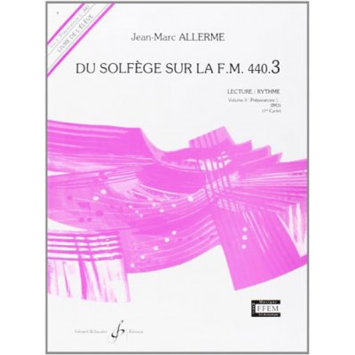 Du Solfege Sur la F.M. 440.3 - Lecture / Rythme - Elève