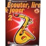 Ecouter Lire & Jouer Volume 2 Saxophone Alto + CD