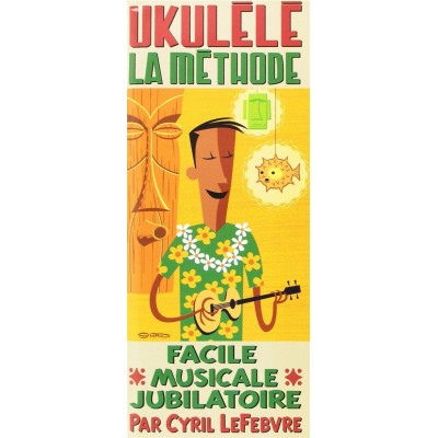 Ukulélé La méthode + CD
