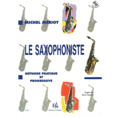 Le Saxophoniste Méthode Progressive + CD