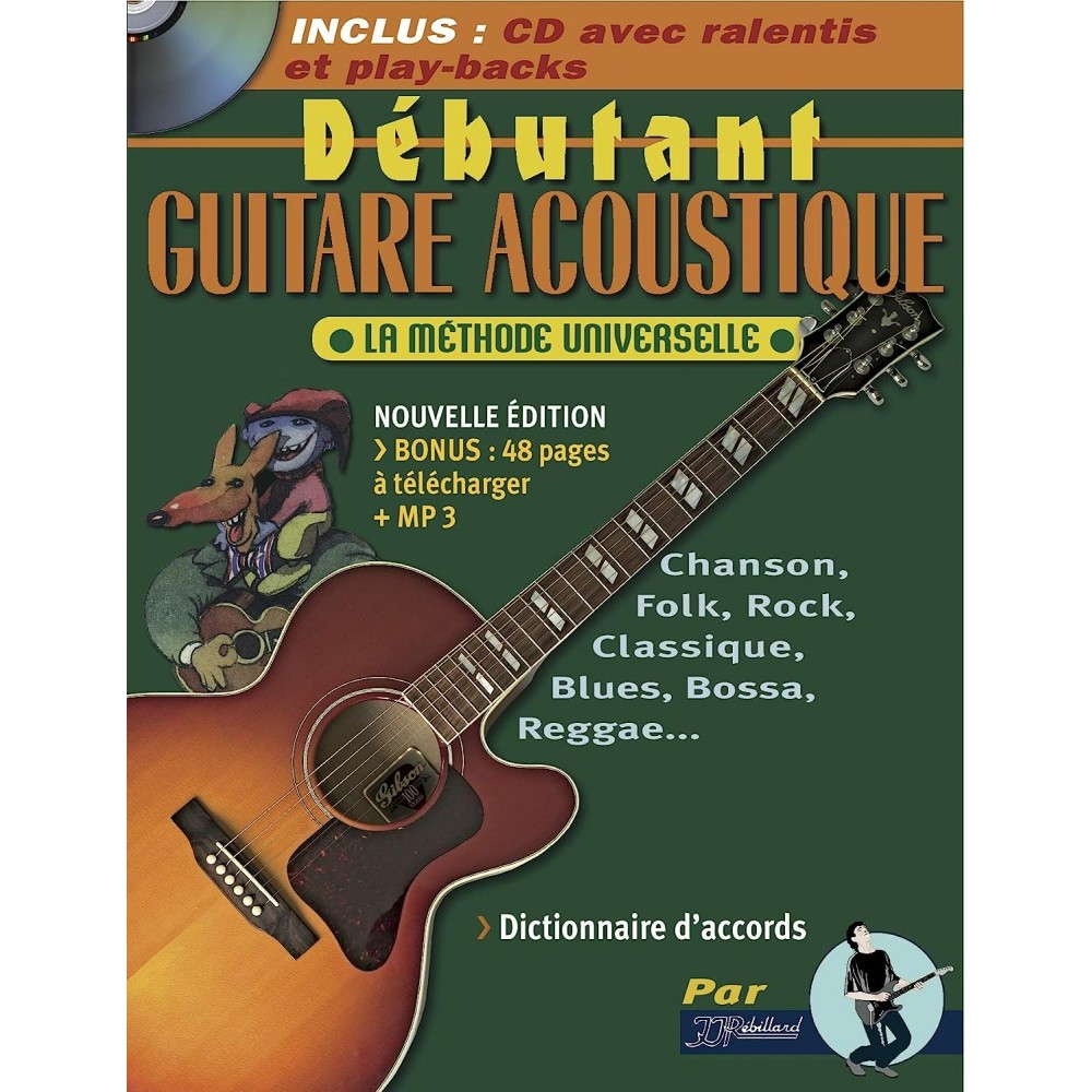 Méthode Débutant Guitare Acoustique + CD + MP3