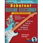 Méthode Débutant Guitare Electrique + CD + MP3