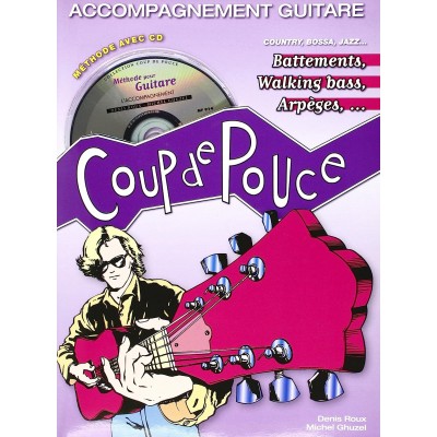 Coup de Pouce Accompagnement Guitare + CD