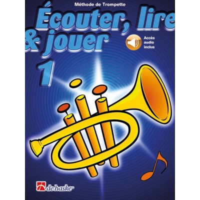 Ecouter Lire & Jouer Volume 1 Trompette + Accès audio