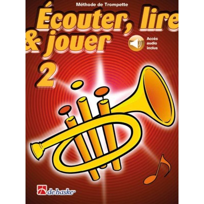 Ecouter Lire & Jouer Volume 2 Trompette + Accès Audio