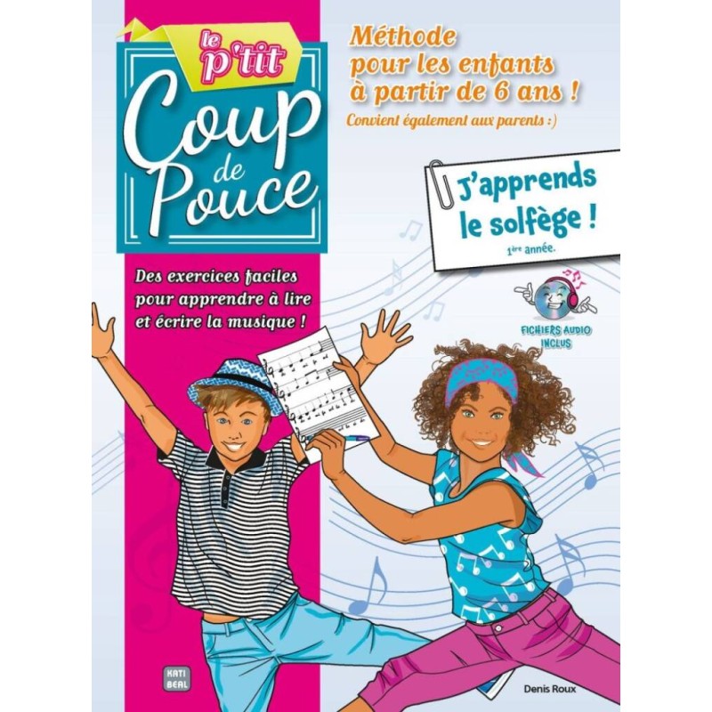 Le P'tit Coup de pouce Méthode Enfant Solfège