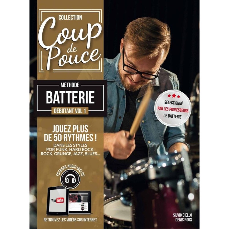 Coup de Pouce Méthode Débutant Batterie Volume 1