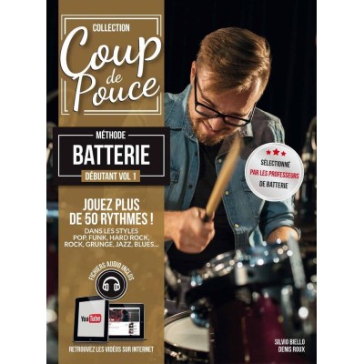 Coup de Pouce Méthode Débutant Batterie Volume 1