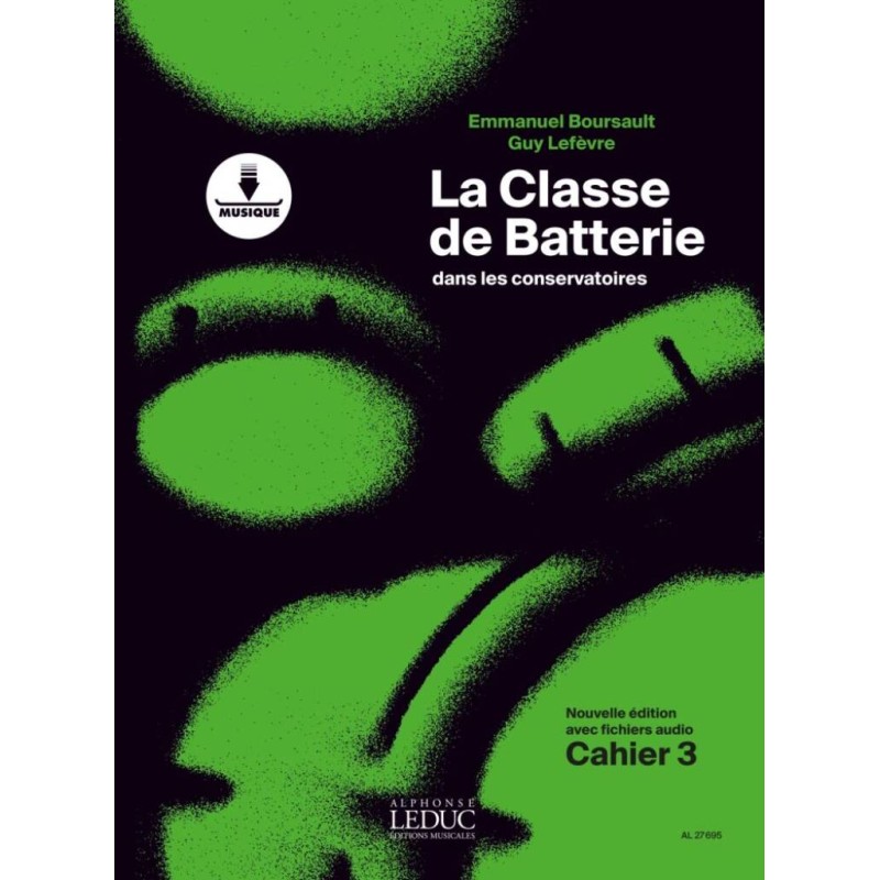 La Classe de Batterie dans les Conservatoires Cahier 3