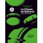 La Classe de Batterie dans les Conservatoires Cahier 3