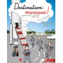 Destination : musique ! Volume 3