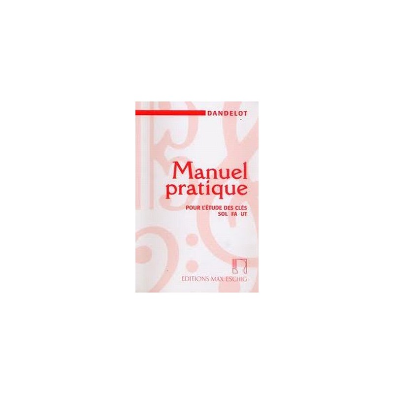 Manuel Pratique pour l'Etude des Clés Ancienne Edition